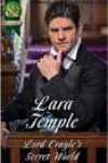 Lord Crayle’s Secret World by Lara Temple