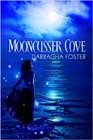 Mooncusser Cove by Darragha Foster