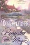 Remember the Magic by Donna Fletcher