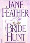 The Bride Hunt by Jane Feather