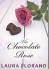 The Chocolate Rose by Laura Florand