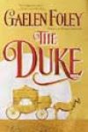 The Duke by Gaelen Foley