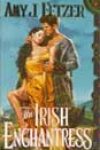 The Irish Enchantress by Amy J Fetzer