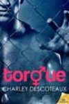 Torque by Charley Descoteaux