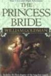 The Princess Bride by William Goldman