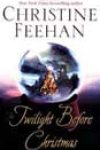 The Twilight Before Christmas by Christine Feehan