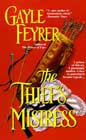 The Thief's Mistress by Gayle Feyrer