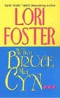 When Bruce Met Cyn... by Lori Foster