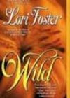 Wild by Lori Foster