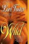 Wild by Lori Foster