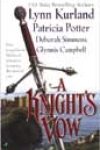 A Knight’s Vow by Lynn Kurland, Patricia Potter, Deborah Simmons, and Glynnis Campbell