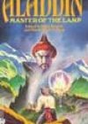 Aladdin: Master of the Lamp by Various Authors