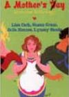 A Mother’s Way by Lisa Cach, Susan Grant, Julie Kenner, and Lynsay Sands