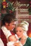 A Regency Christmas by Lyn Stone, Carla Kelly, and Gail Ranstrom