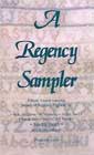 A Regency Sampler, edited by Kelly Ferjutz