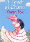 A Touch of Charm by Karen Fox