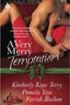 A Very Merry Temptation by Kimberly Kaye Terry, Pamela Yaye, and Farrah Rochon