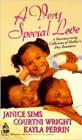 A Very Special Love by Janice Sims, Courtni Wright, and Kayla Perrin