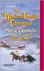 A Western Family Christmas by Millie Criswell, Mary McBride, and Liz Ireland
