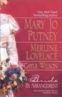 Bride by Arrangement by Mary Jo Putney, Merline Lovelace, and Gayle Wilson