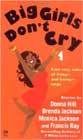 Big Girls Don't Cry by Donna Hill, Brenda Jackson, Monica Jackson, and Francis Ray