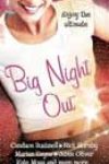 Big Night Out by Various Authors