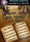 Dragons, Elves and Myths, Oh My! by Various Authors