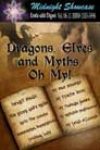 Dragons, Elves and Myths, Oh My! by Various Authors