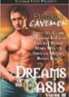 Ellora’s Cavemen: Dreams of the Oasis Volume III by Various Authors