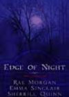 Edge of Night by Rae Morgan, Emma Sinclair, and Sherrill Quinn