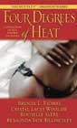 Four Degrees of Heat by Brenda L Thomas, Crystal Lacey Winslow, Rochelle Alers, and ReShonda Tate Billingsley