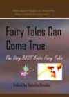 Fairy Tales Can Come True, edited by Natasha Brooks