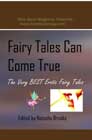 Fairy Tales Can Come True, edited by Natasha Brooks