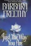 Just the Way You Are by Barbara Freethy