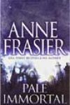 Pale Immortal by Anne Frasier