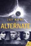 The Alternate by Jay Kohl