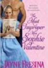 The Most Improper Miss Sophie Valentine by Jayne Fresina
