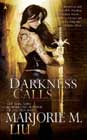 Darkness Calls by Marjorie M Liu
