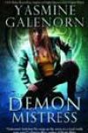 Demon Mistress by Yasmine Galenorn