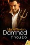 Damned If You Do by Marie Sexton