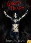 Ghost Heart by John Palisano