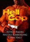Hell Cop by Astrid Amara, Nicole Kimberling, and Ginn Hale