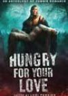 Hungry for Your Love, edited by Lori Perkins