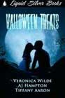 Halloween Treats by Veronica Wilde, AJ Hampton, and Tiffany Aaron