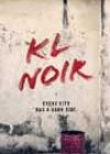 KL Noir: Red, edited by Amir Muhammad