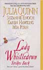 Lady Whistledown Strikes Back by Julia Quinn, Suzanne Enoch, Karen Hawkins, and Mia Ryan
