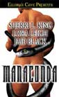 Manaconda by Sherri L King, Lora Leigh, and Jaid Black