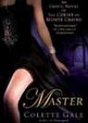 Master by Colette Gale