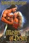 Master of Desire by Kinley MacGregor