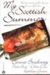 My Scottish Summer by Connie Brockway, Patti Berg, Debra Dier, and Kathleen Givens